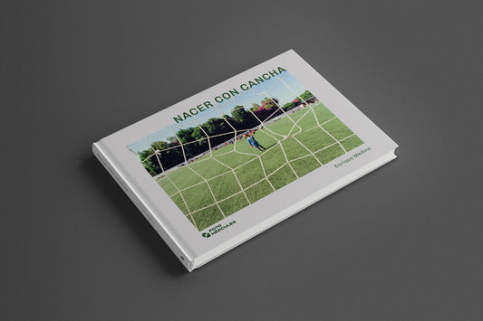 Libro Nacer Con Cancha -Enrique Medina